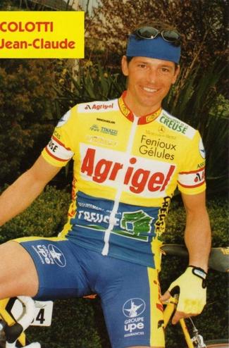 1996 Agrigel-La Creuse-Fenioux #NNO Jean-Claude Colotti Front
